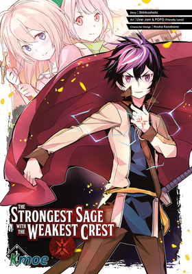 The Strongest Sage with the Weakest Crest