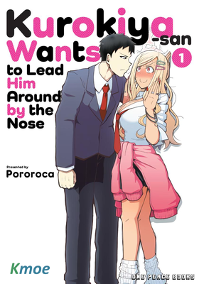 Kurokiya-san Wants to Lead Him Around by His Nose