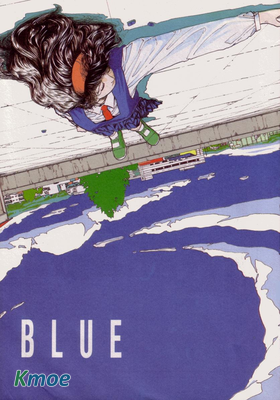 BLUE AND OTHER SHORT PIECES