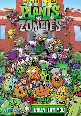 Plants vs. Zombies: Bully For You