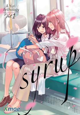 Syrup - A Yuri Anthology V01